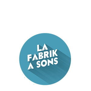 La Fabrik à Sons